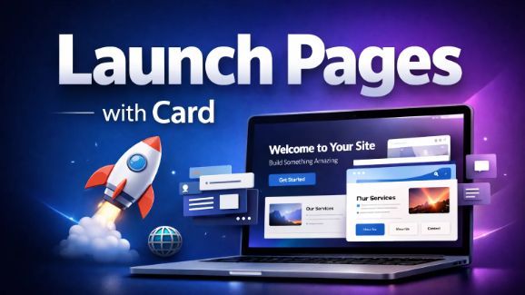 Launch Pages with Card